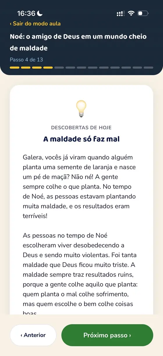 Descobertas de hoje: o conteúdo da aula pronto pra contar pra turma
